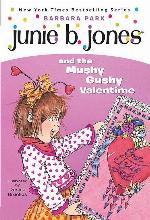 Junie B. Jones and the Mushy Gushy Valentime (Junie B. Jones #14)
