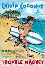Calvin Coconut: Trouble Magnet