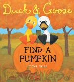 Duck &amp; Goose Find A Pumpkin