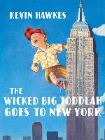 The Wicked Big Toddlah Goes To New York