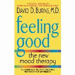 Feeling Good: The New Mood Therapy