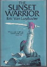 The Sunset Warrior (The Sunset Warrior Cycle, Book 1)