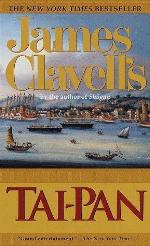 James Clavell's Tai-Pan.