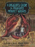 A Dragon's Guide to Making Perfect Wishes