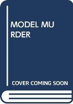 Model Murder
