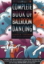 The Complete Book of Ballroom Dancing