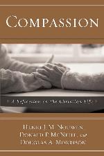 Compassion: A Reflection on the Christian Life
