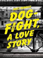 Dogfight, a Love Story