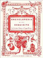 Encyclopedia of the Exquisite