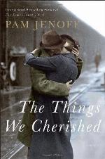 The Things We Cherished: A Novel