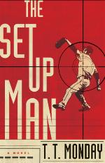 The Setup Man