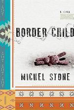 Border Child: A Novel