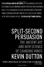 Split-Second Persuasion