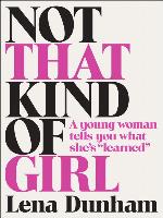 Not That Kind of Girl