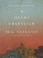 A Delhi Obsession