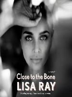 Close to the Bone