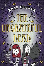 The Ungrateful Dead (Dead Serious)