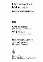 Random Integral Equations With Applications To Stochastic Systems