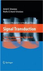 Signal Transduction in the Cardiovascular System in Health and Disease