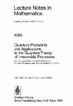 Quantum Probability And Applications To The Quantum Theory Of Irreversible Processes