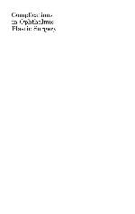 Complications in Ophthalmic Plastic Surgery