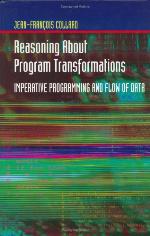Reasoning About Program Transformations Imperative Programming and Flow of Data