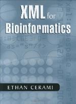 XML for Bioinformatics