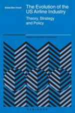 The Evolution of the Us Airline Industry