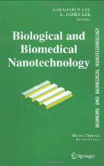 Biological and Biomedical Nanotechnology (Biomems and Biomedical Nanotechnology, Vol. 1)