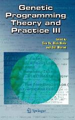 Genetic Programming Theory and Practice III (Genetic Programming, 9)