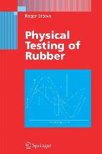 Physical Testing of Rubber