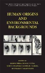 Human Origins and Environmental Backgrounds