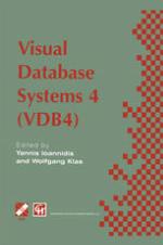 Visual Database Systems 4 (Vdb4)