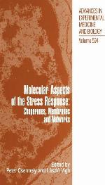 Molecular Aspects of the Stress Response