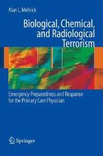 Biological, Chemical, and Radiological Terrorism: Emergency Preparedness and Response for the Primary Care Physician