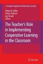 The Teacher's Role in Implementing Cooperative Learning in the Classroom