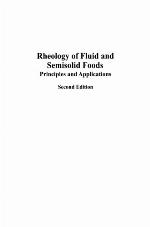 Rheology of Fluid and Semisolid Foods
