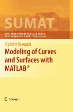 Modeling of Curves and Surfaces with Matlab(r)