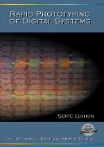 Rapid Prototyping of Digital Systems: SOPC Edition