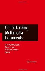 Understanding Multimedia Documents
