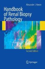 Handbook of Renal Biopsy Pathology