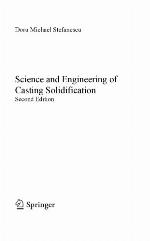 Science and Engineering of Casting Solidification