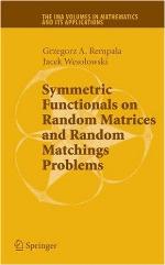 Symmetric Functionals on Random Matrices and Random Matchings Problems