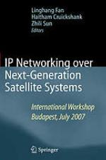 IP Networking Over Nextgeneration Satellite Systems