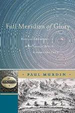 Full Meridian of Glory