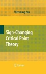 Sign-Changing Critical Point Theory