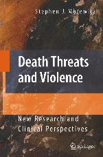 Death Threats and Violence