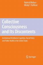 Collective Consciousness and Its Discontents