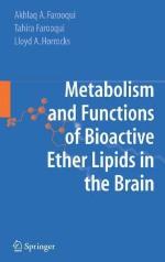 Metabolism and Functions of Bioactive Ether Lipids in the Brain