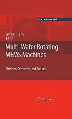 Multi-Wafer Rotating Mems Machines